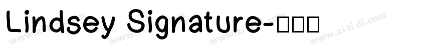Lindsey Signature字体转换